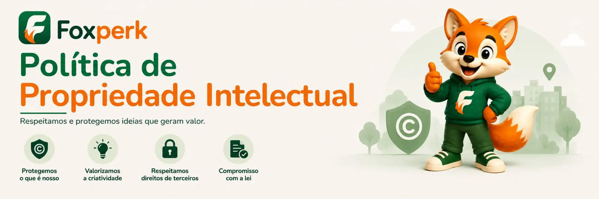 Banner Foxperk 1920x600 - Política de Propriedade Intelectual